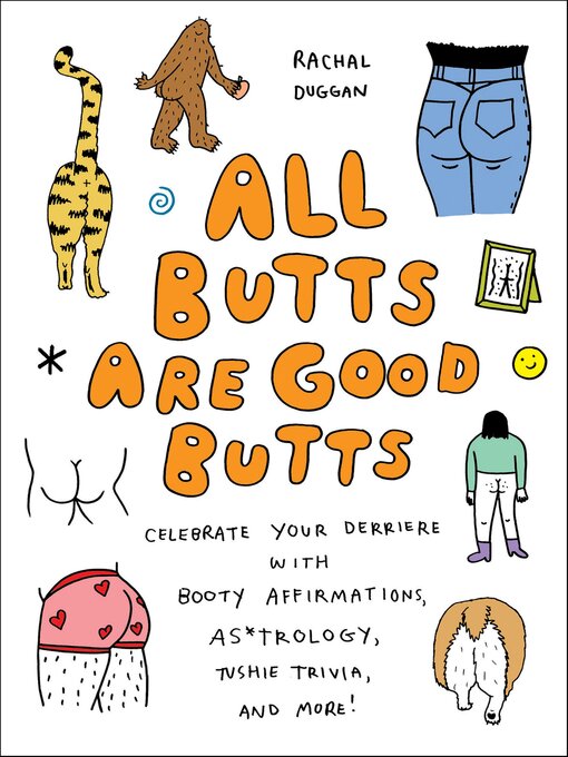 Title details for All Butts Are Good Butts by Rachal Duggan - Wait list
